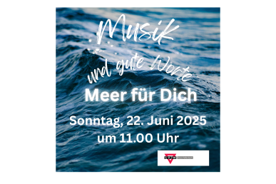 Musik und gute Worte